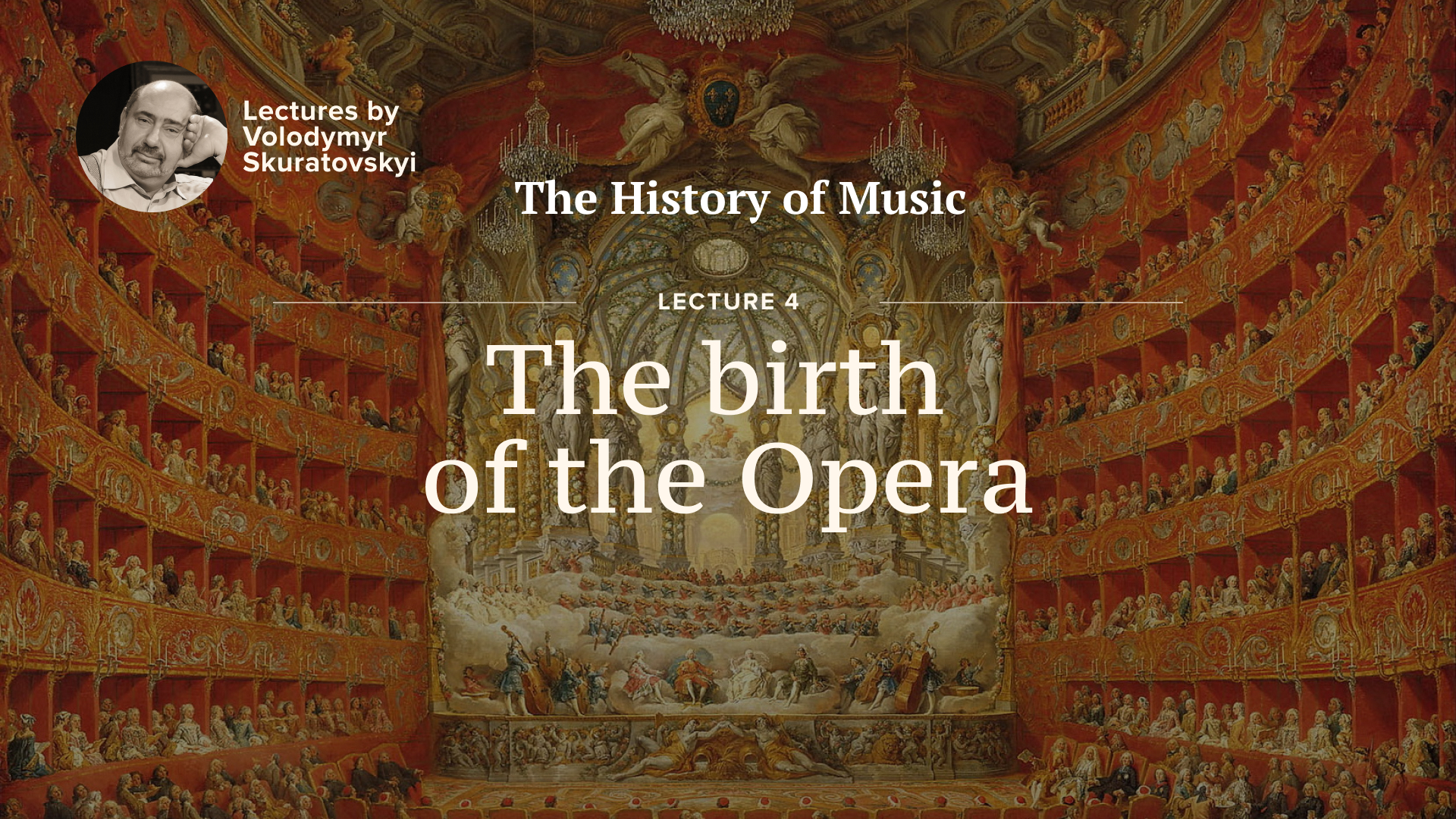 Історія музики - Народження опери